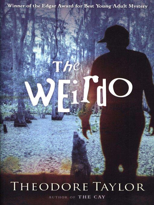 Title details for The Weirdo by Theodore Taylor - Wait list
